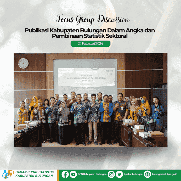 FGD Publikasi Kabupateh Bulungan Dalam Angka dan Pembinaan Statistik Sektoral 2024